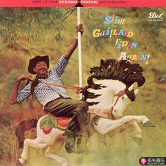 slim gaillard rides again